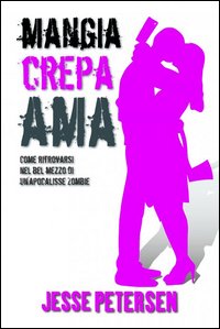 Mangia Crepa Ama - Disponibile in 2/3 giorni lavorativi Netaddiction